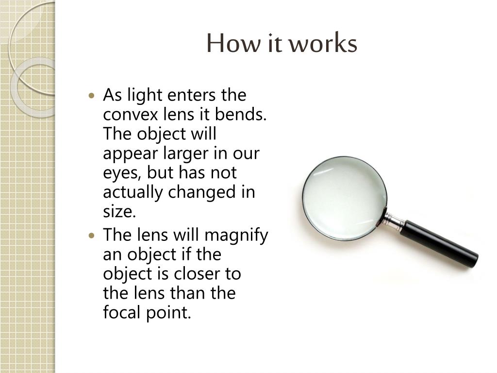 What Is a Magnifying Glass Used For?