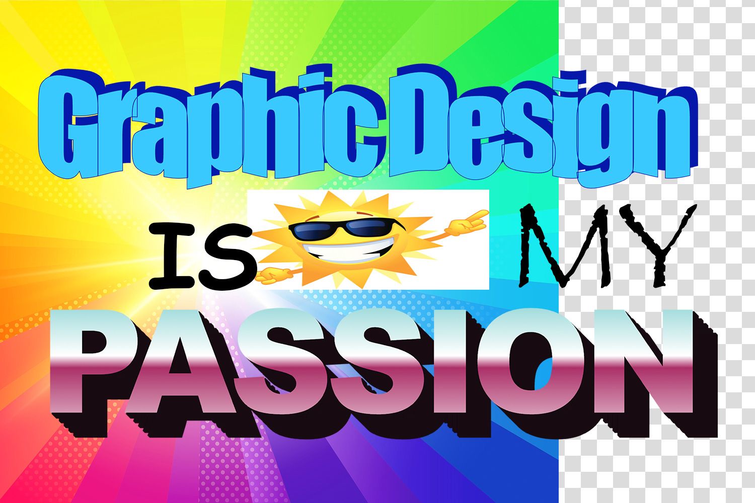 Graphic Design Is My Passion: Meaning, Meme & Inspiration